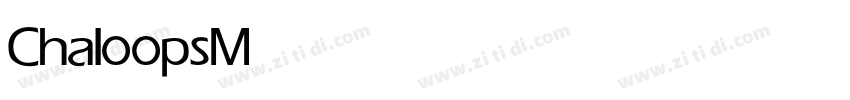 Chaloops Medium字体转换 Chaloops Medium字体转换
